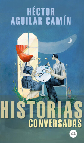 Book cover for Historias conversadas / Talked About Stories
