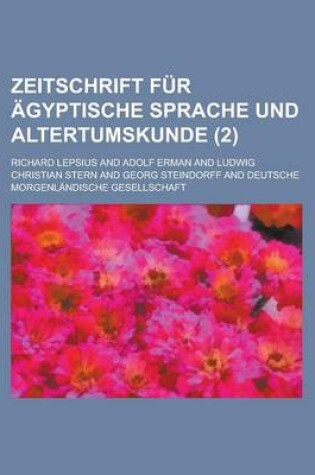 Cover of Zeitschrift Fur Agyptische Sprache Und Altertumskunde (2 )