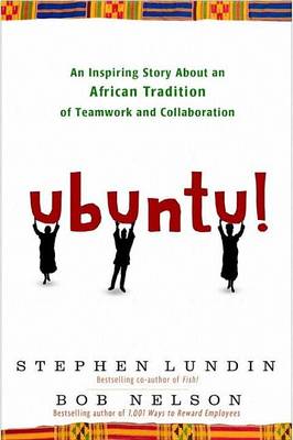 Book cover for Ubuntu!: An Inspiring Story about an African Tradition of Teamwork and Collaboration