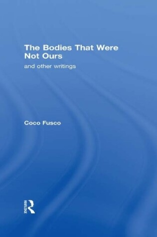 Cover of The Bodies That Were Not Ours