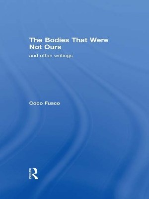 Book cover for The Bodies That Were Not Ours