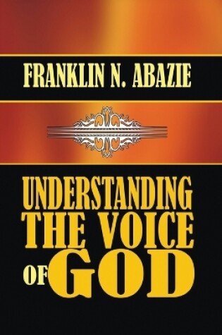 Cover of Understanding the Voice of God