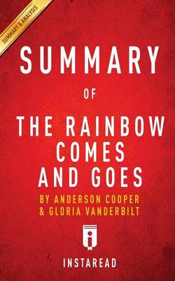 Book cover for Summary of the Rainbow Comes and Goes