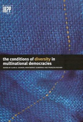Cover of The Conditions of Diversity in Multinational Democracies