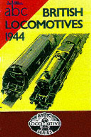 Cover of British Locomotives, 1944