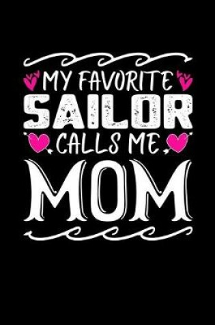 Cover of My Favorite Sailor Calls Me Mom