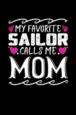 Book cover for My Favorite Sailor Calls Me Mom