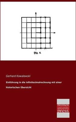 Book cover for Einfuhrung in Die Infinitesimalrechnung Mit Einer Historischen Ubersicht