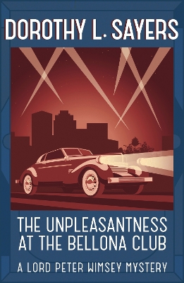 Book cover for The Unpleasantness at the Bellona Club