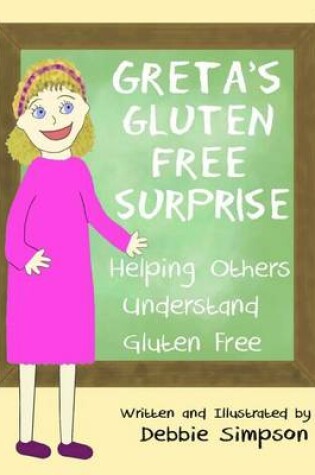 Cover of Greta's Gluten Free Surprise