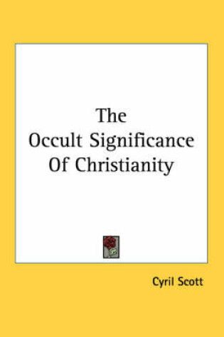 Cover of The Occult Significance of Christianity