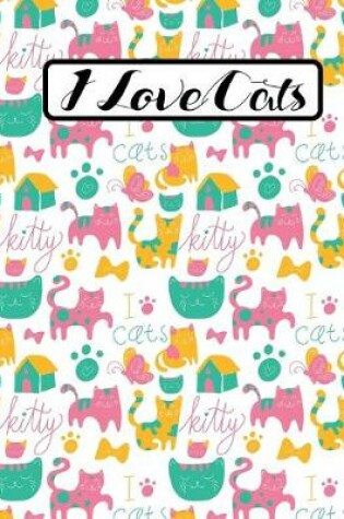 Cover of I Love Cats