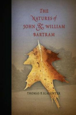 Cover of The Natures of John and William Bartram