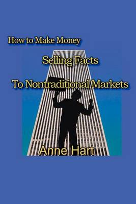 Book cover for How to Make Money Selling Facts