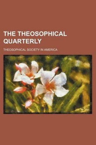 Cover of The Theosophical Quarterly (Volume 14)