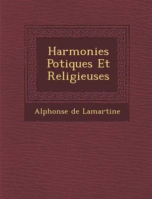 Cover of Harmonies Po Tiques Et Religieuses