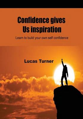 Book cover for Confidence Gives Us Inspiration