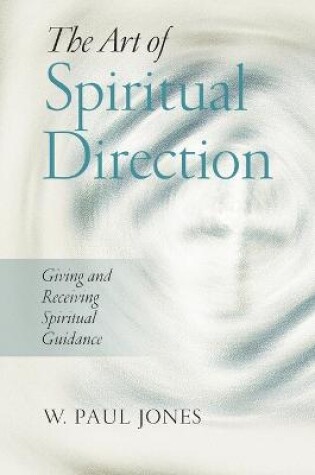 Cover of The Art of Spiritual Direction