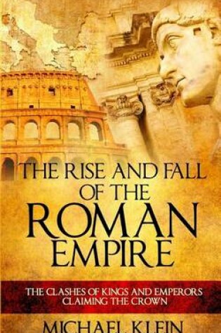 Cover of The Rise and Fall of the Roman Empire