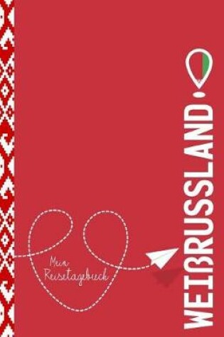 Cover of Weissrussland - Mein Reisetagebuch