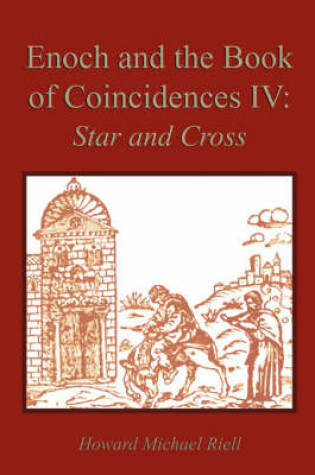 Cover of Enoch and the Book of Coincidences IV