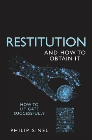 Cover of Restitution and How to Obtain It