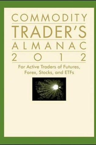 Cover of Commodity Trader's Almanac 2012