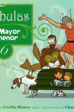 Cover of Fabulas de Mayor a Menor 6
