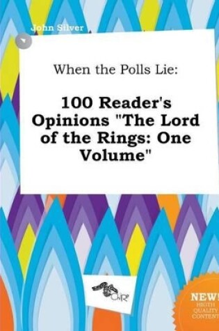 Cover of When the Polls Lie