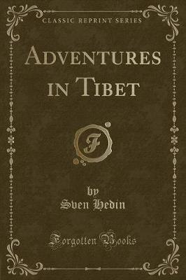 Book cover for Adventures in Tibet (Classic Reprint)