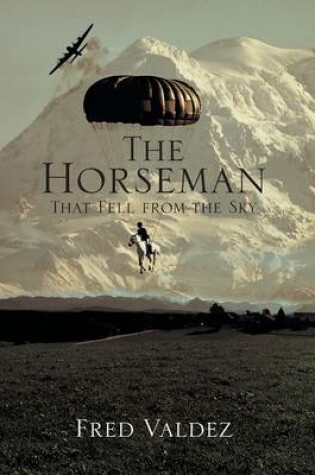 Cover of The Horseman That Fell from the Sky