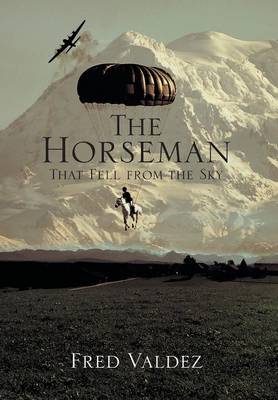 Book cover for The Horseman That Fell from the Sky