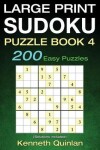 Book cover for Large Print SUDOKU Puzzle Book 4