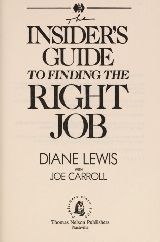 Cover of The Insider's Guide to Finding the Right Job