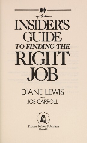 Book cover for The Insider's Guide to Finding the Right Job