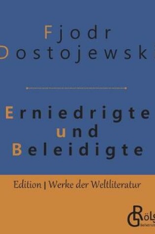 Cover of Erniedrigte und Beleidigte