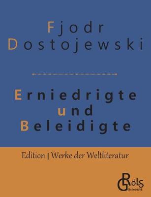 Book cover for Erniedrigte und Beleidigte