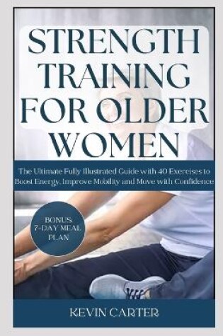 Cover of Strength Training for Older Women