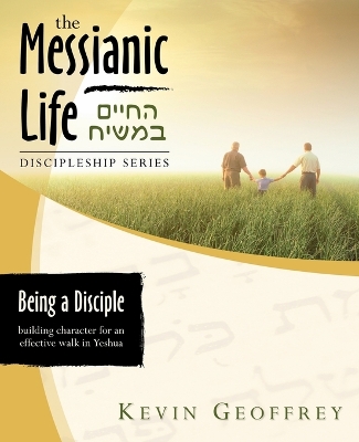 Book cover for Being a Disciple of Messiah