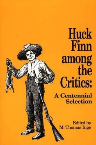 Cover of Huck Finn among the Critics