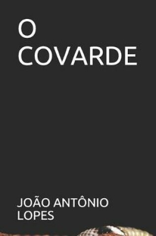 Cover of O Covarde