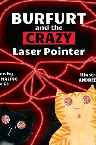 Cover of Burfurt and the Crazy Laser Pointer