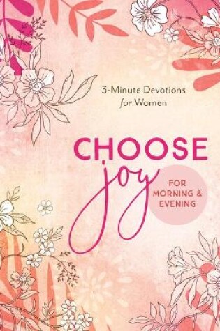 Cover of Choose Joy for Morning and Evening