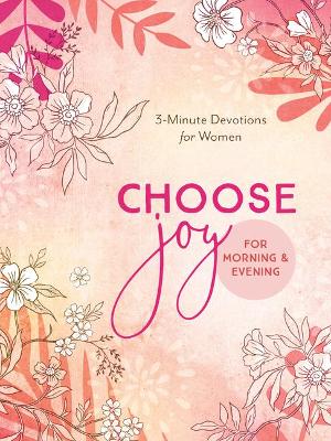 Book cover for Choose Joy for Morning and Evening