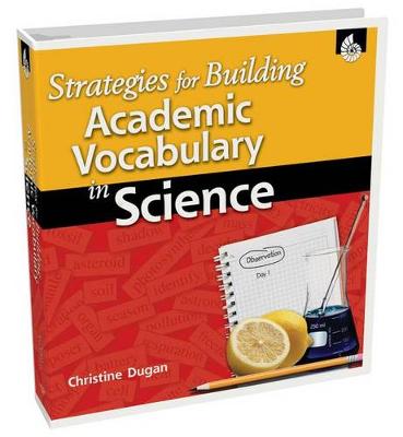 Book cover for Strategies for Building Academic Vocabulary in Science
