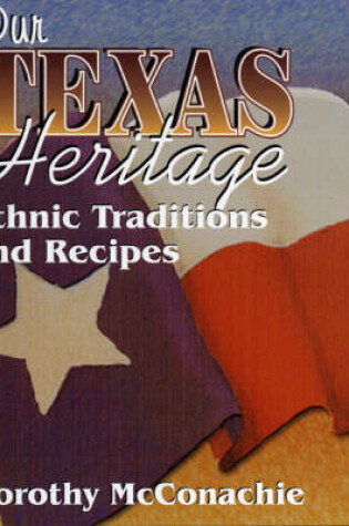 Cover of Our Texas Heritage