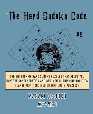 Book cover for The Hard Sudoku Code #9