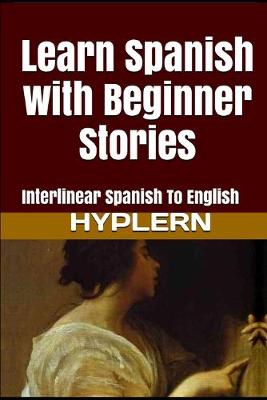 Cover of Learn Spanish with Beginner Stories