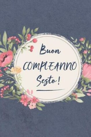 Cover of Buon COMPLEANNO Sesto !