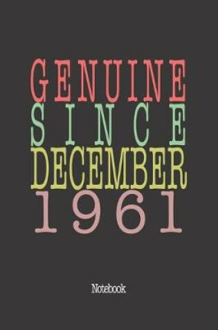 Cover of Genuine Since December 1961